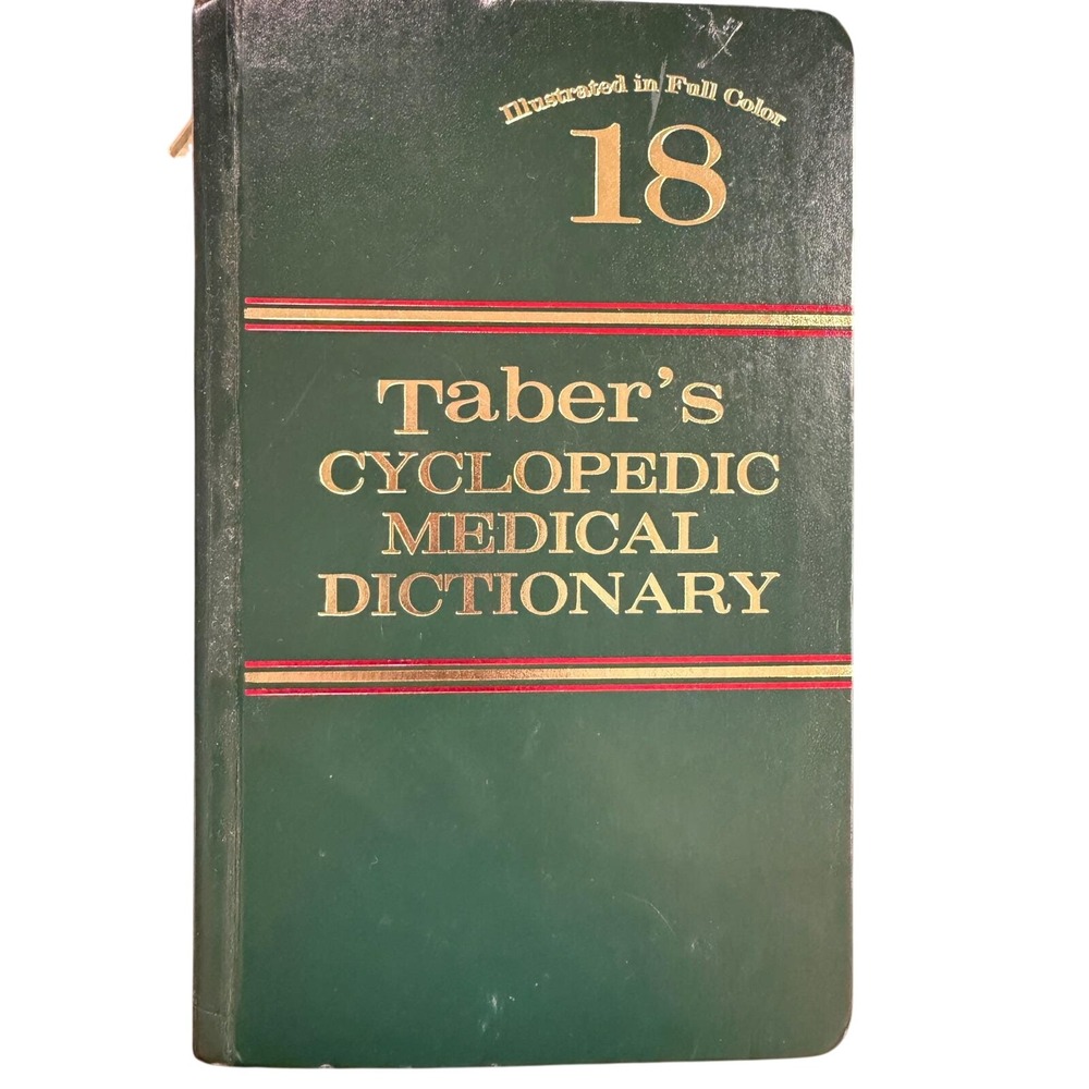 Taber's Cyclopedic Medical Dictionary Edition 18 Illustrated Full Color 1997